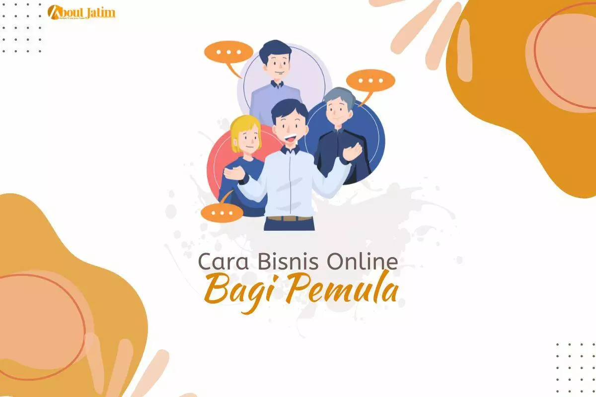 Cara Bisnis Online Bagi Pemula