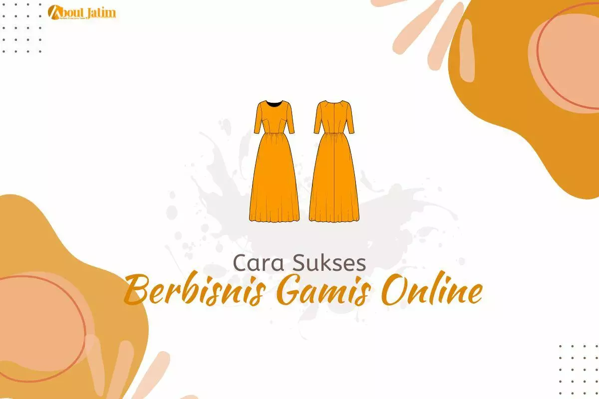 Cara Sukses Berbisnis Gamis Online