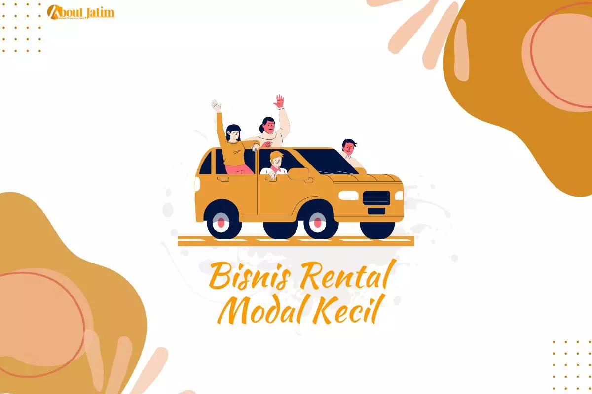 Bisnis Rental Modal Kecil